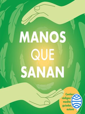 cover image of Manos que sanan
